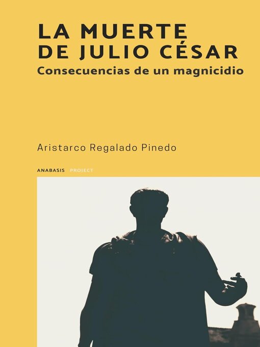 Title details for La muerte de Julio César by Aristarco Regalado Pinedo - Available